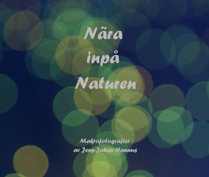 Nära inpå Naturen book cover