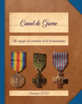 Carnet de Guerre 1914-1918-2022 book cover