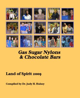 Gas Sugar Nylons & Chocolate Bars book cover