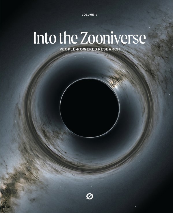 View Into the Zooniverse Vol IV by Zooniverse