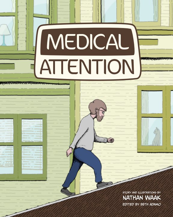 View Medical Attention by Nathan Waak