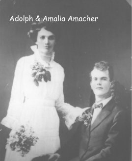 Adolph & Amalia Amacher book cover