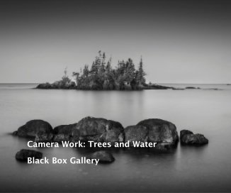 Camera Work: Trees and Water book cover