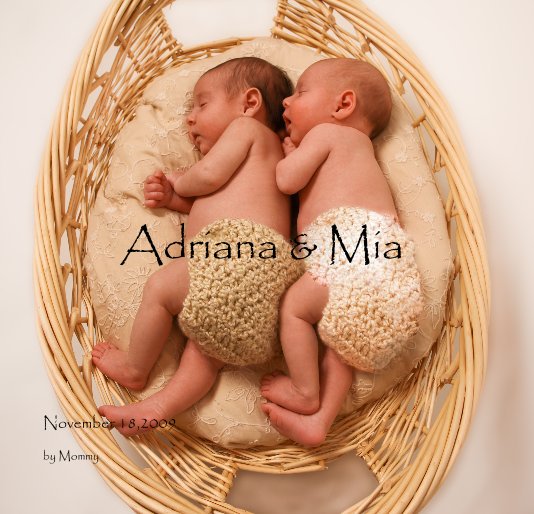 View Adriana & Mia by Mommy