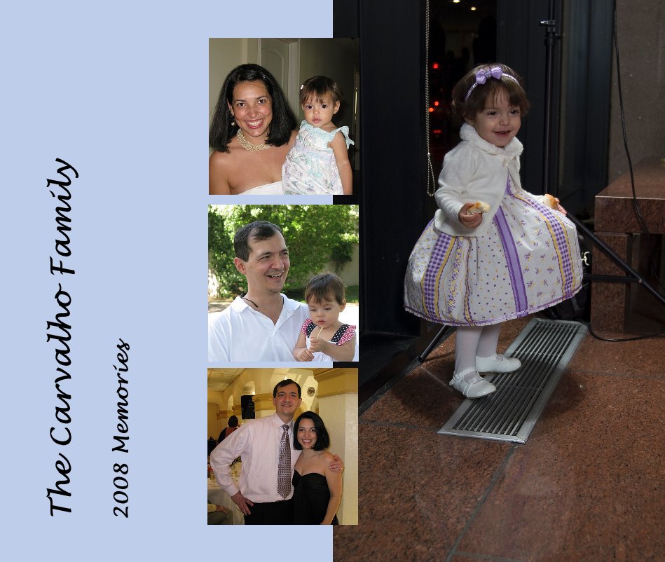 View The Carvalho Family 2008 Memories by 2008 Memories