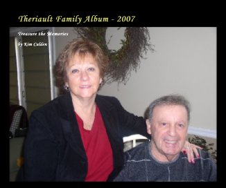 Theriault Family Album - 2007 book cover