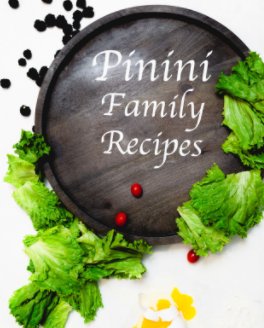 Pinini Family Recipes (Hardcover) book cover