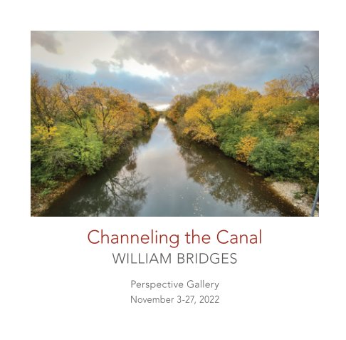 Visualizza Channeling the Canal di William Bridges