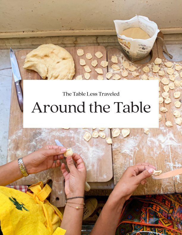 View Around the Table Recipe Collection by The Table Less Traveled