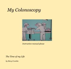 My Colonoscopy book cover