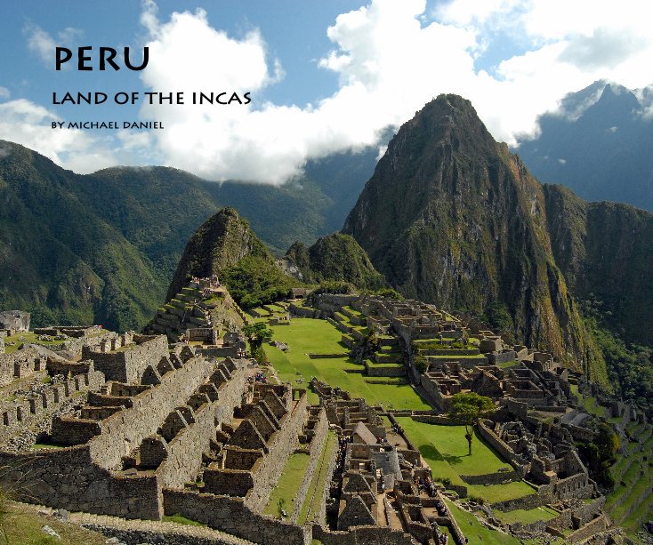 Ver Peru por Michael Daniel
