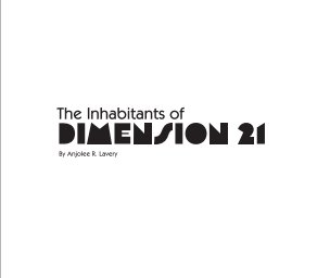 The Inhabitants of Dimension 21 book cover