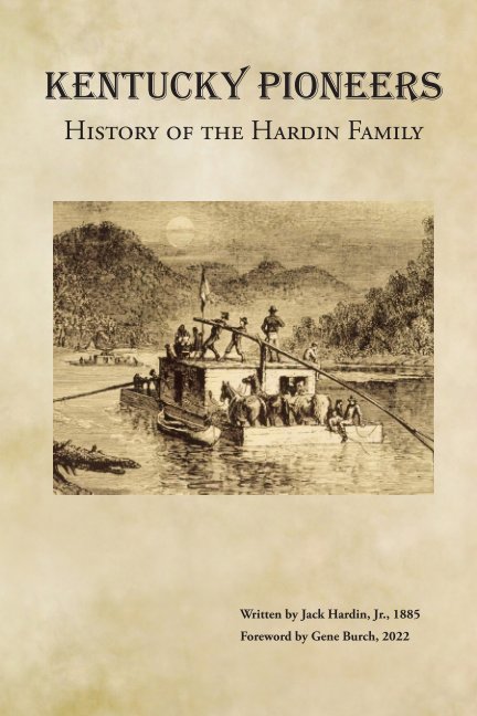 Kentucky Pioneers nach Jack Hardin, Jr. anzeigen