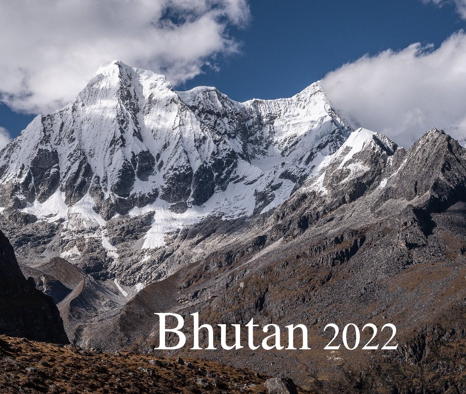 View Bhutan 2022 by Cynthia Moe-Crist