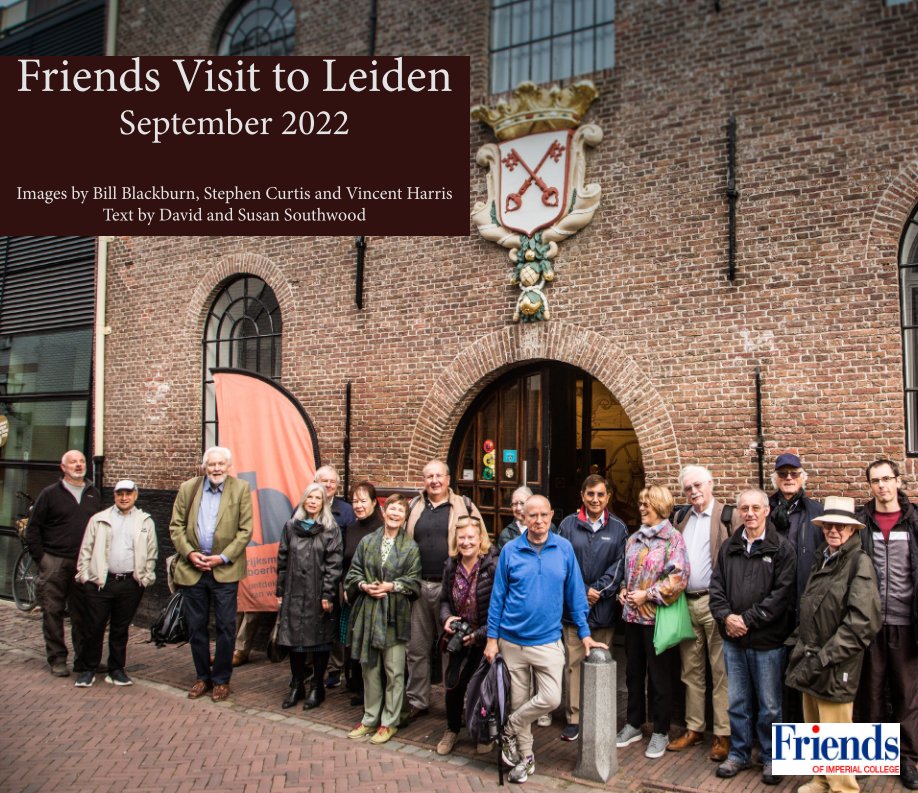 View Friends Visit to Leiden, September 2022 by Vince Harris