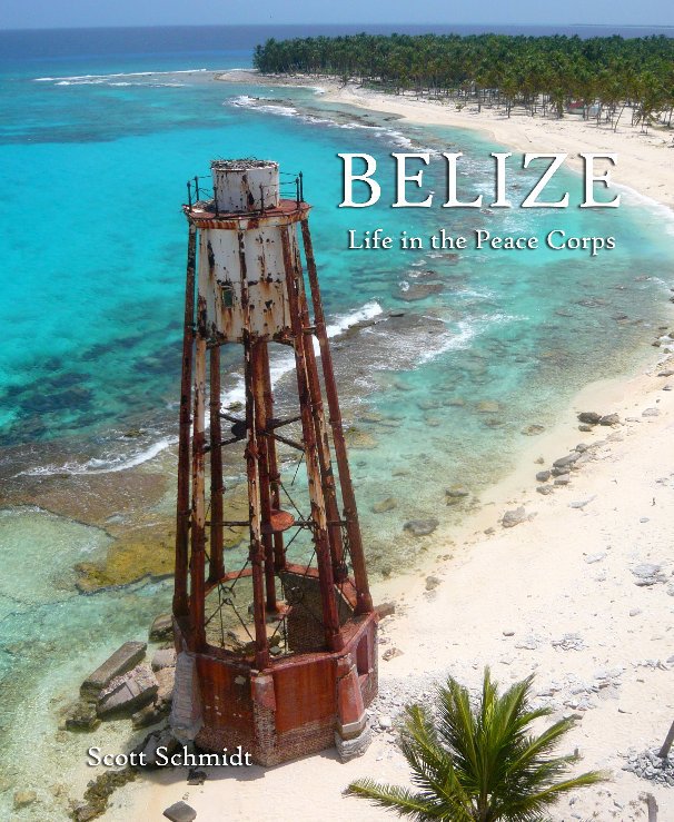 Ver Belize por Scott Schmidt