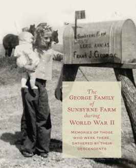The George Family of Sunbyrne Farm During World War II book cover