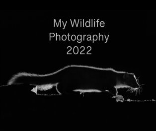 My Wildlife photography 2022 book cover