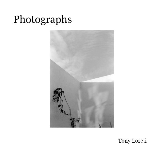 View Photographs by Tony Loreti