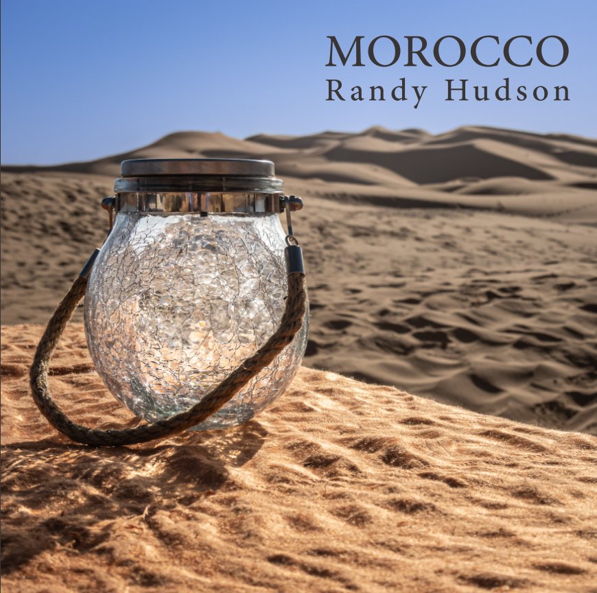View Morocco by Randy Hudson