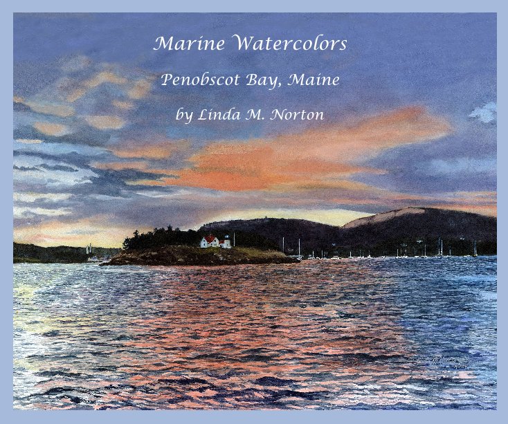 View Marine Watercolors by Linda M. Norton