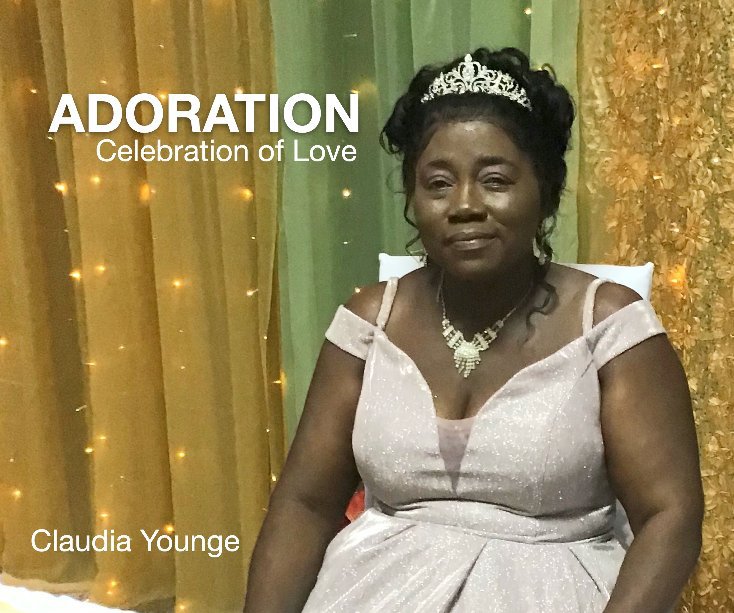 View Adoration: Celebration of Love by Claudia Younge