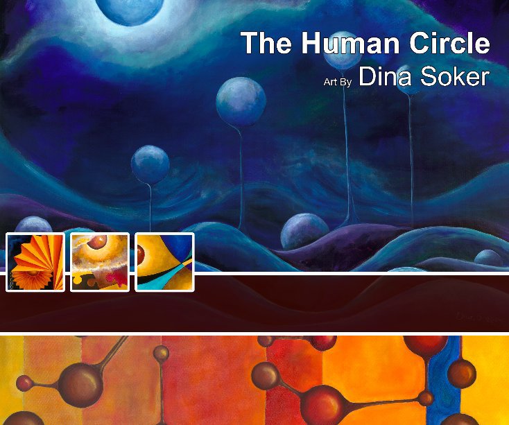 View The human circle by Dina Soker