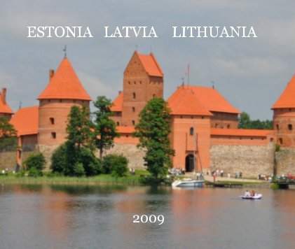 ESTONIA LATVIA LITHUANIA 2009 book cover