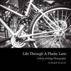 Life Through A Plastic Lens book cover