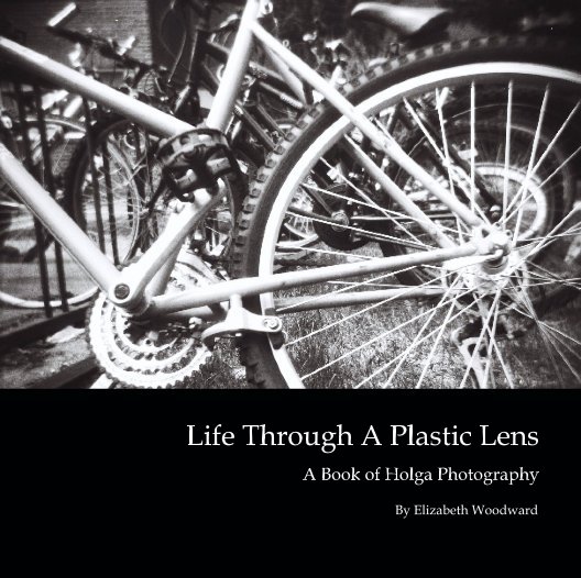Ver Life Through A Plastic Lens por Elizabeth Woodward