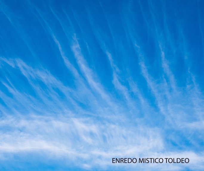 View Enredo Mistico Toledo by Pablo de Vilaneca