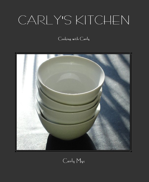 Ver CARLY'S KITCHEN por Carly Mys