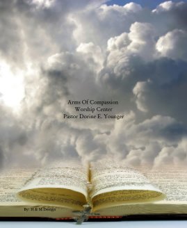 Arms Of Compassion Worship Center book cover