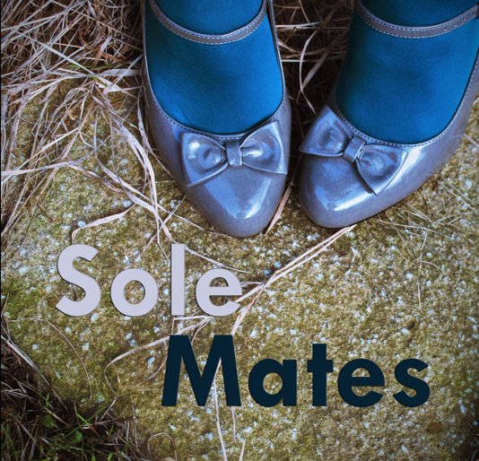 View Sole Mates by Rebecca Wilkins