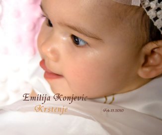 Emilija Konjevic Krstenje Feb.13.2010 book cover