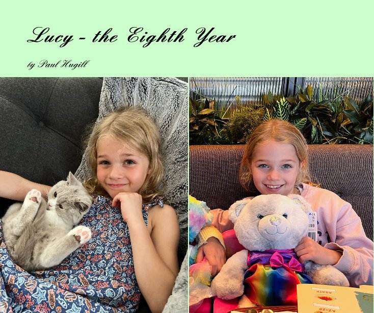 View Lucy - the Eighth Year by Paul Hugill