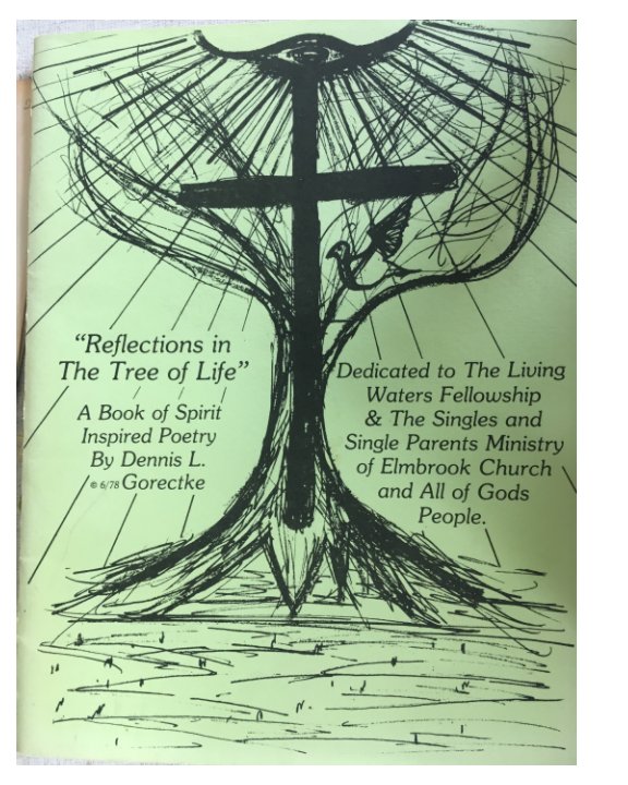 View Reflections in the Tree of Life by Dennis L. Gorectke