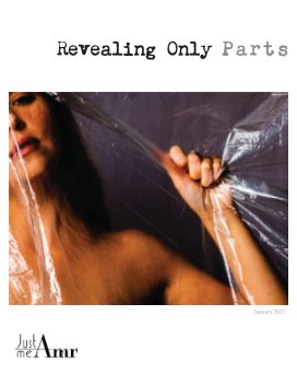 Revealing Only Parts book cover