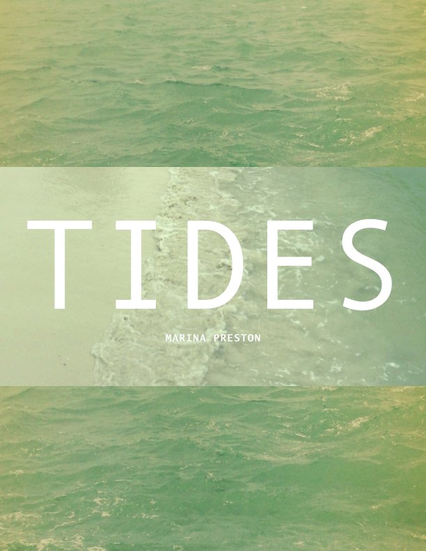 Visualizza Tides di Marina Preston
