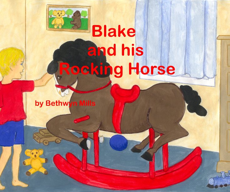 View Blake and his Rocking Horse by Bethwyn Mills