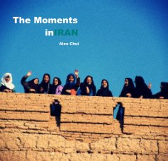 The Moments in Iran book cover