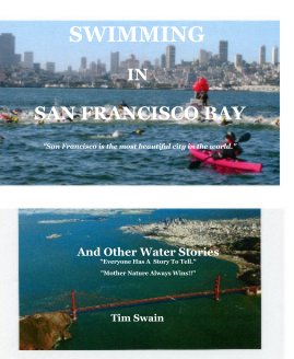 SWIMMING IN SAN FRANCISCO BAY "San Francisco is the most beautiful city in the world." book cover