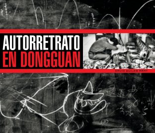 Autoretrato en Dongguan book cover