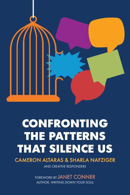 View Confronting the Patterns That Silence Us/Amazon by C. Altaras/S. Nafziger