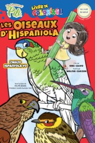 Les Oiseaux d’Hispaniola (Bilingue Francais - Créole). Créole-French for Kids Ages 2+ book cover