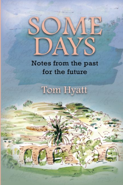 View Some Days by Tom Hyatt