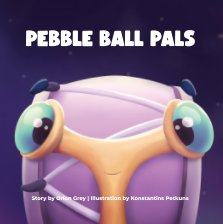 Pebble Ball Pals book cover