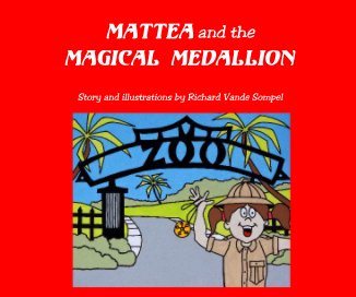 MATTEA and the MAGICAL MEDALLION book cover
