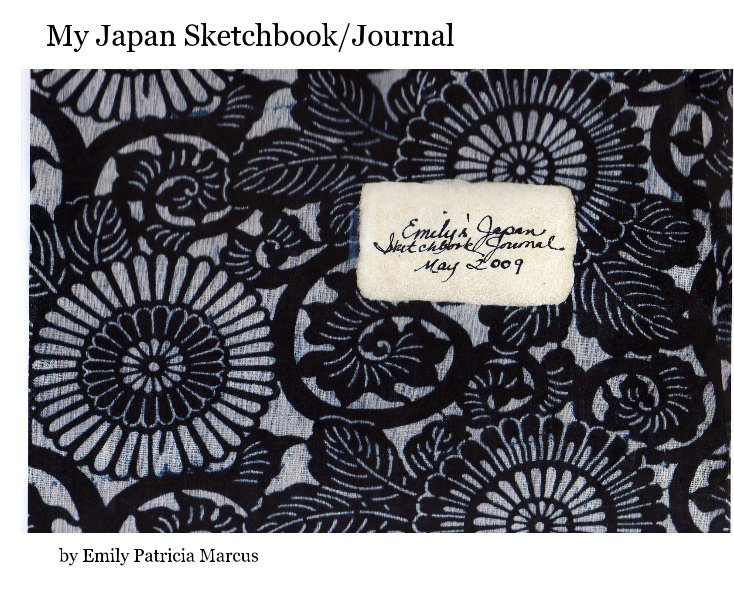View My Japan Sketchbook/Journal by Emily Patricia Marcus