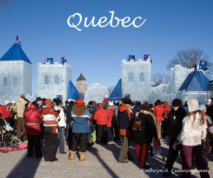 Bekijk Quebec op Kathryn A. Cunningham